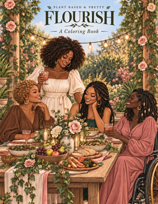 FLOURISH: A Coloring Book cover featuring four Black women gathered around a garden table